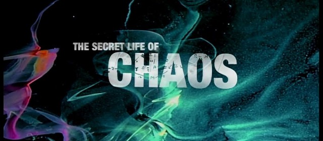 The Secret Life of Chaos